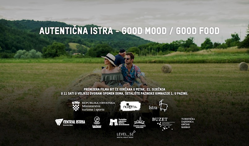 Premijera promotivnog filma o gastronomiji u središnjoj Istri  – Good mood / Good food labinske tvrtke Level 52