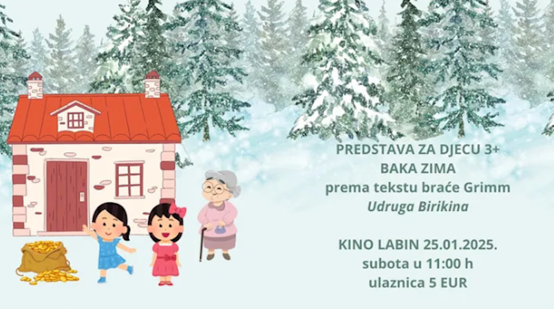 [NAJAVA] Predstava za djecu: BAKA ZIMA u Kinu Labin