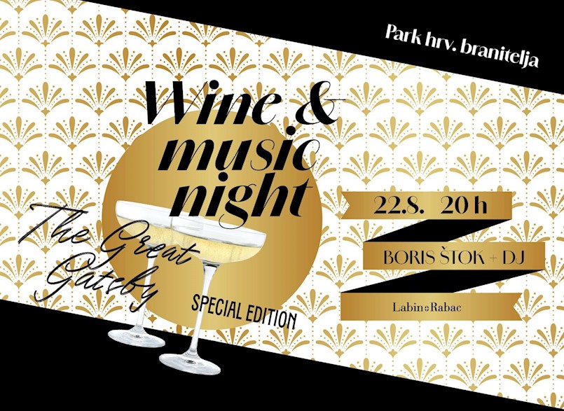 Specijalno izdanje Najglamuroznija noć ljeta u Labinu: Treći Wine&amp;Music Night u stilu Velikog Gatsbyja