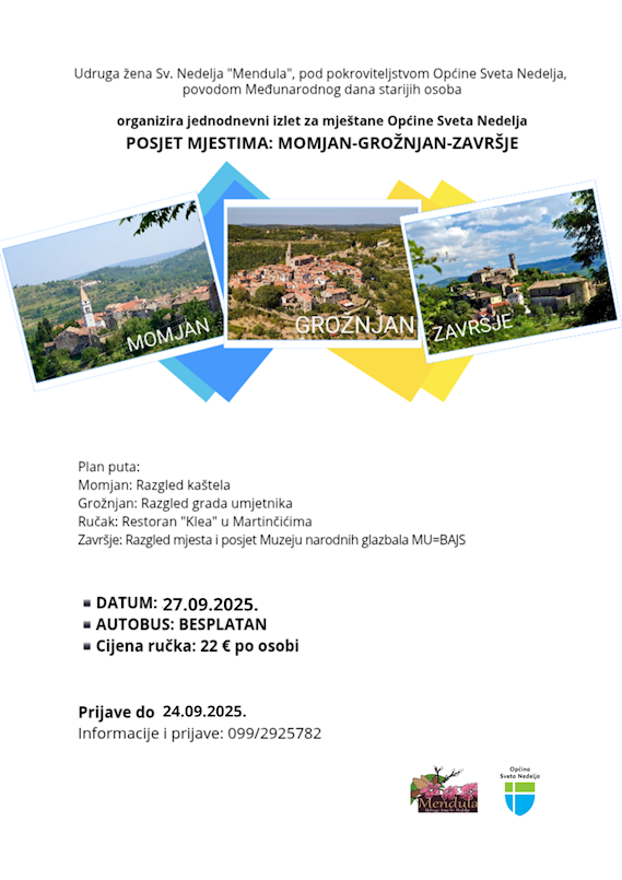 Udruga Mendula poziva zainteresirane mještane Općine Sveta Nedelja na jednodnavni izlet Grožnjan-Završje-Momjan