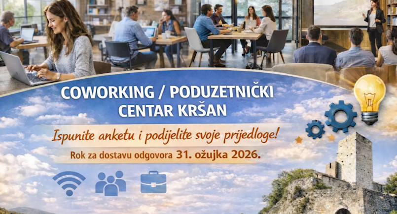 Poziv na ispunjavanje ankete: Coworking / poduzetnički centar Kršan – uključite se svojim prijedlozima