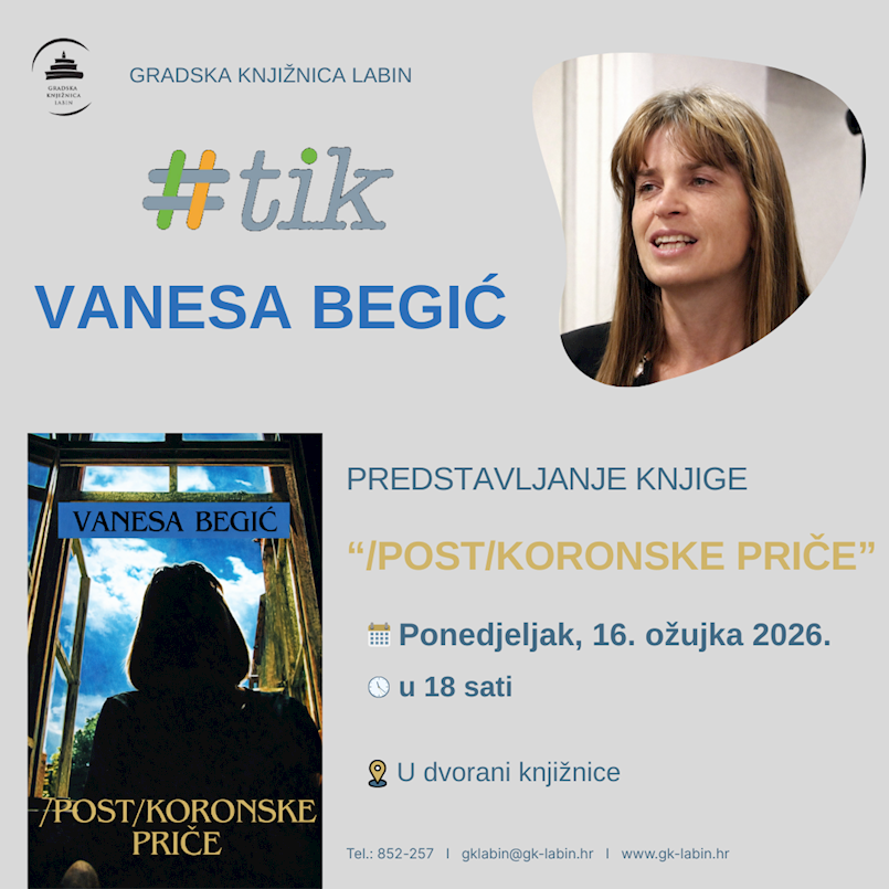 [NAJAVA] TIK // Predstavljanje knjige „(Post)koronske priče“ Vanese Begić u Gradskoj knjižnici Labin