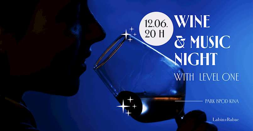 Wine & Music Night otvara ljeto u Labinu