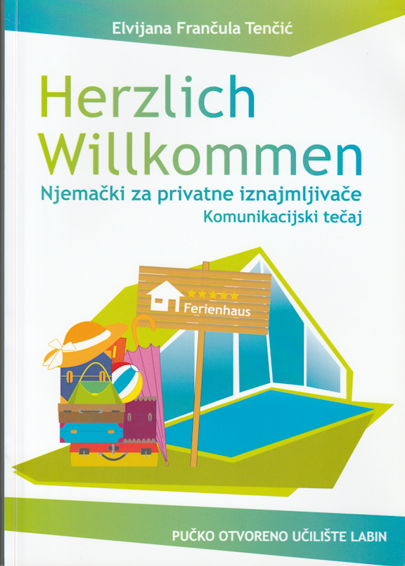 Promocija priručnika „HERZLICH WILLKOMMEN - NJEMAČKI ZA PRIVATNE IZNAJMLJIVAČE“ 