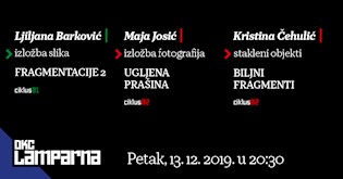 Posljednja tripartitna izložba mladih autora u DKC Lamparna u 2019.