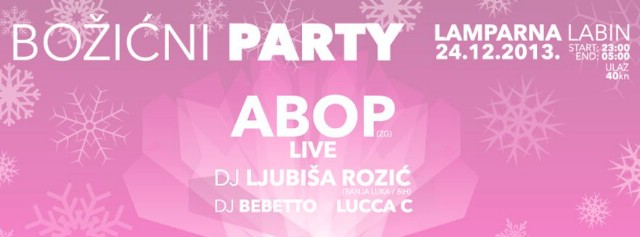 BOŽIĆNI PARTY – Spektakl elektronske glazbe uživo / ABOP – NAJBOLJI LIVE ELECTRO BEND U HRVATSKOJ  DOLAZI U LABINSKU LAMPARNU NA BADNJAK 24.12.