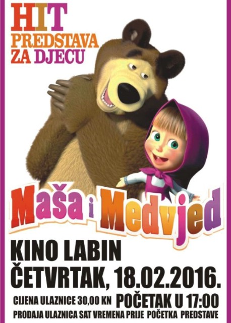 Kino Labin: Kazališna predstava za djecu `Maša i medvjed` 18. 02. 2016.