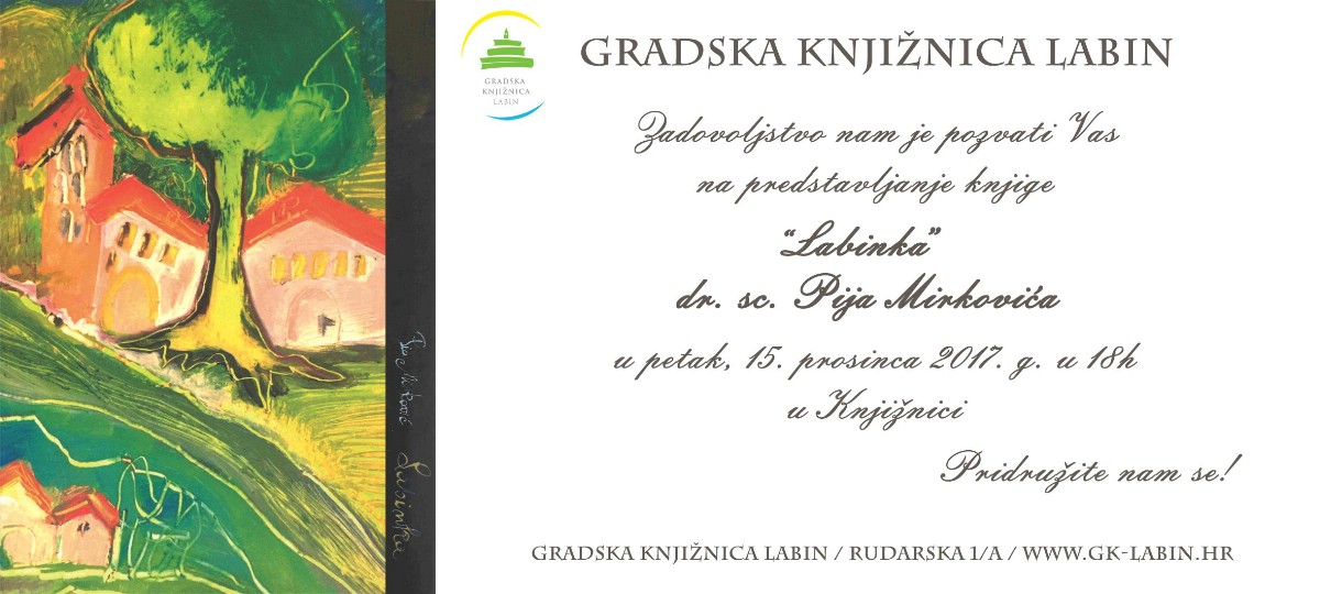 Predstavljanje knjige „Labinka“ dr. sc. Pija Mirkovića u Gradskoj knjižnici Labin