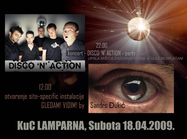 NOVI LABIN presents: DISCO ‘N’ ACTION @ KUC Lamparna, Labin 18.04.2009.