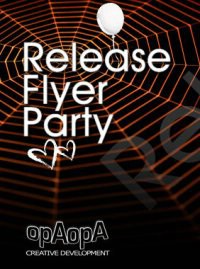 Release Flyer Party @ Spider caffe